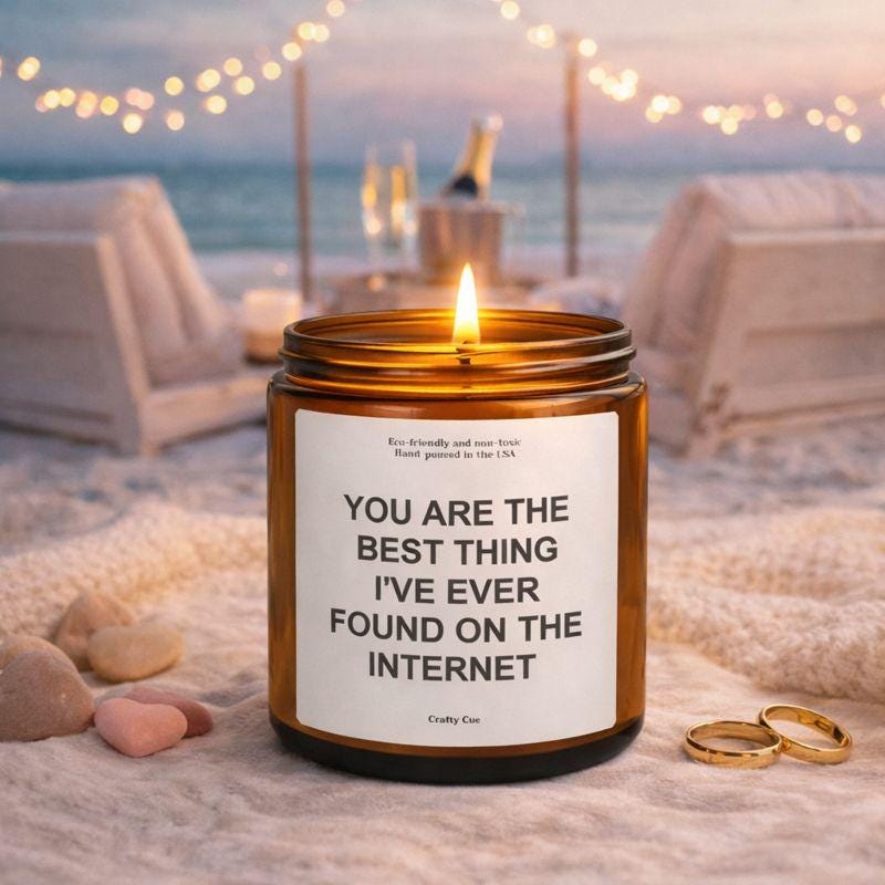 Anniversary Gift for Him, Romantic Gift for Boyfriend, Birthday, Christmas Gift for Men, Couples Home Decor, Found on Internet Funny Candle