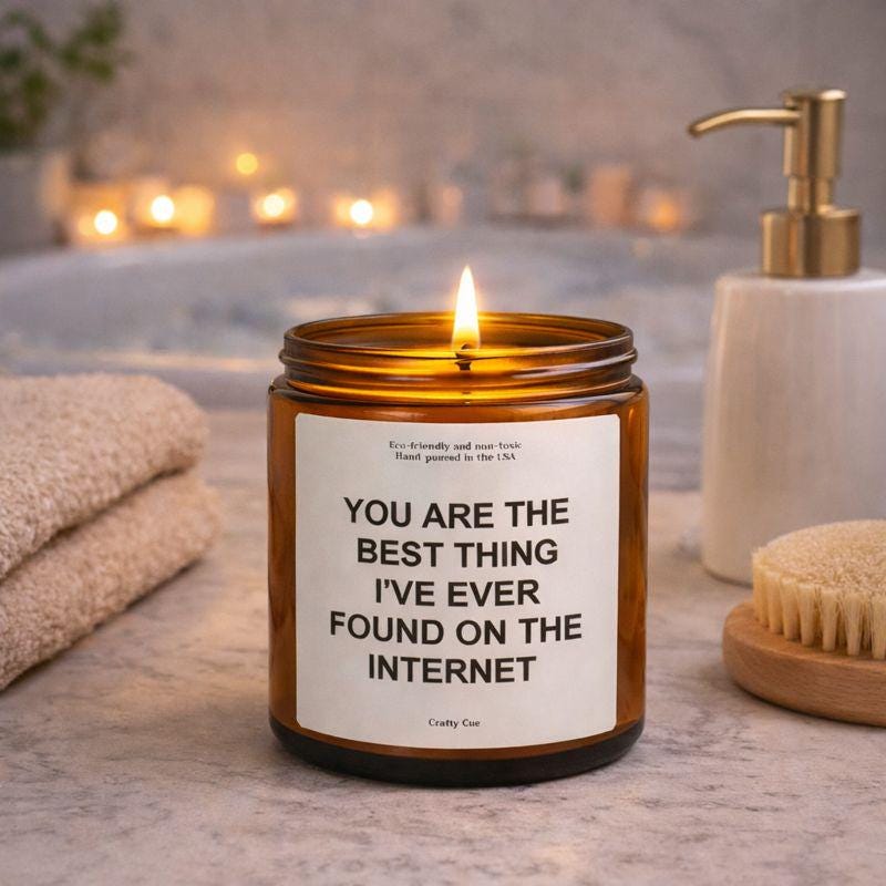 Anniversary Gift for Him, Romantic Gift for Boyfriend, Birthday, Christmas Gift for Men, Couples Home Decor, Found on Internet Funny Candle