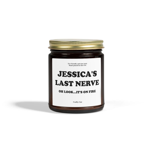 Personalized Last Nerve Scented Soy Candle, Custom Name Candle, Custom Candle Gift, Funny Candle, Funny Gift for her him, Coworker, Employee