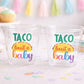 Taco Bout a Baby Cups Taco Party Favors Taco Baby Shower Taco Birthday Fiesta party Fiesta Baby Shower Taco Bout a Baby Decorations favors