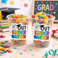 KINDERGARTEN GRADUATION CUPS - Kindergarten Graduation Cups 2026 Graduation Cups Graduation Party Graduation 2026 Party Favors Kinder Party