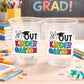 KINDERGARTEN GRADUATION CUPS - Kindergarten Graduation Cups Graduation Cups Graduation Party Graduation Party Favors Kinder Party