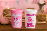 COWGIRL PARTY CUPS:  Cowgirl First Rodeo Cups Cowgirl Let's Go Girls Cups Rodeo Party Cups Cowgirl Birthday Party Cups Cowgirl Favors Cowgirl First Birthday Cups