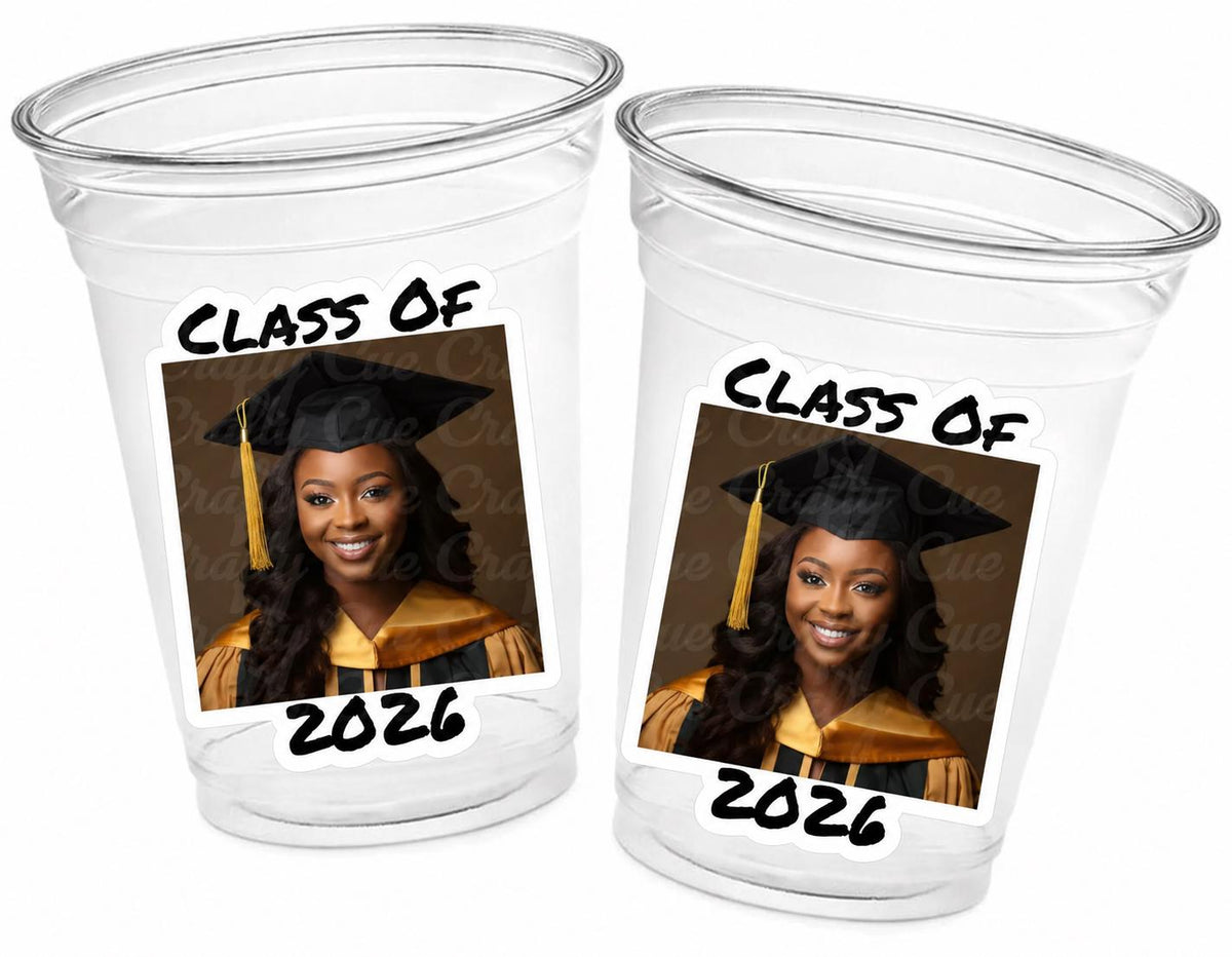 Custom Graduation Cups Custom Plastic Cups Personalized Photo Graduation Cups Custom Grad Photo Cups 2025 Graduation Party Cups Grad Favors