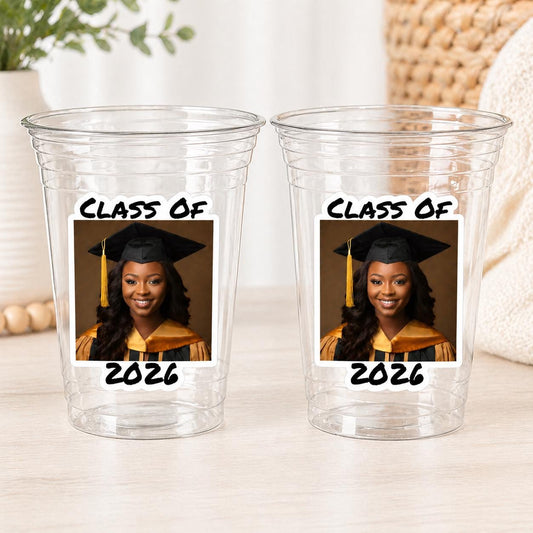 Custom Graduation Cups Custom Plastic Cups Personalized Photo Graduation Cups Custom Grad Photo Cups 2025 Graduation Party Cups Grad Favors