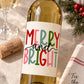 Merry and Bright Christmas Wine Bottle Labels, Christmas Gift, Holiday Wine Label, Mini Bottle Label, Christmas Party Favors, Christmas Gift