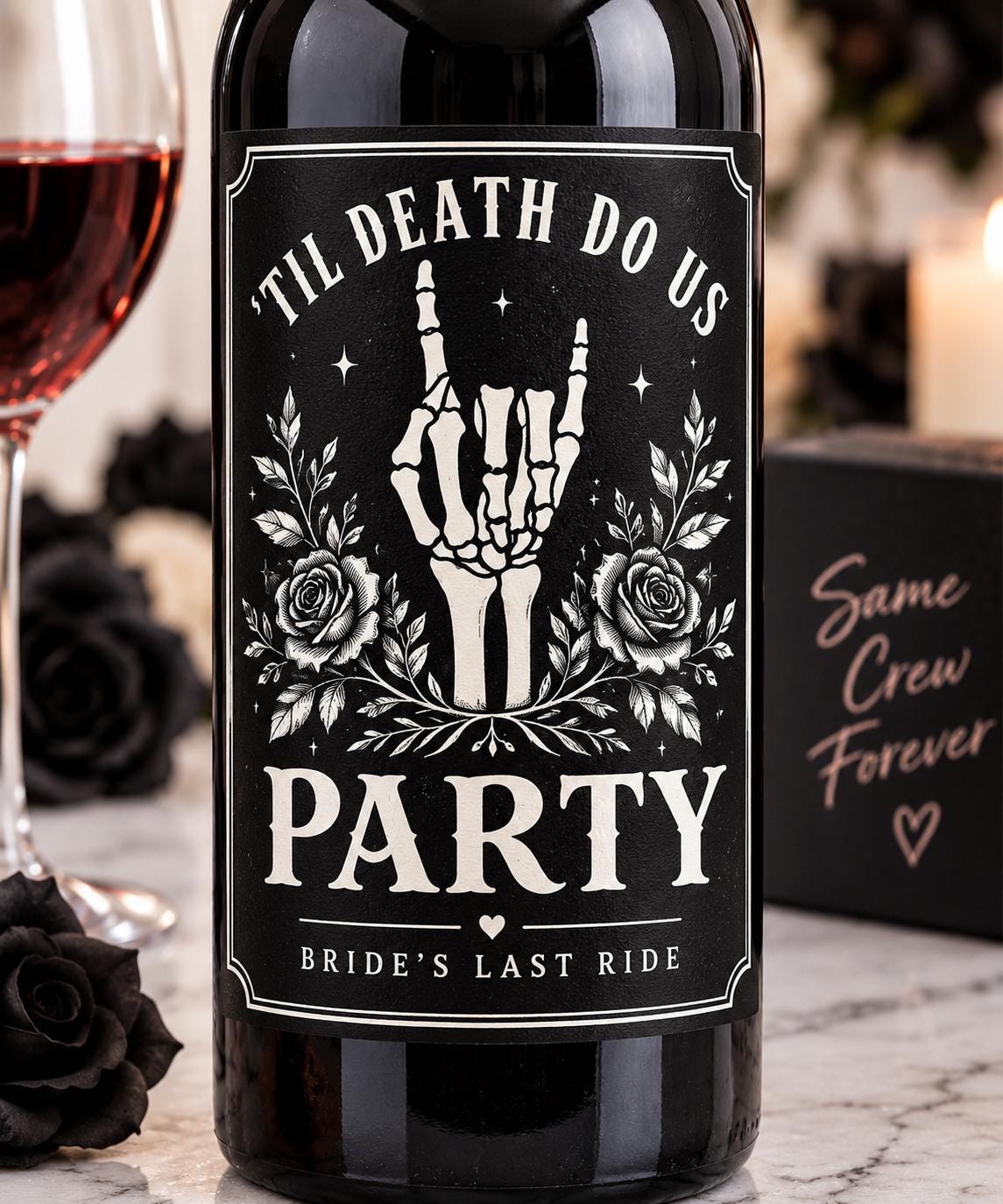 Bachelorette Wine Bottle Labels, Bride or Die, Til Death Do Us Party, Gothic Bachelorette Party Decor, Bride’s Last Ride, Wine Labels