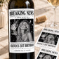 Personalized Breaking News Wine Bottle Label, Custom Photo Announcement Label, Wedding Birthday Anniversary Graduation Gift, Newspaper Label