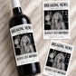 Personalized Breaking News Wine Bottle Label, Custom Photo Announcement Label, Wedding Birthday Anniversary Graduation Gift, Newspaper Label