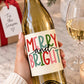 Merry and Bright Christmas Wine Bottle Labels, Christmas Gift, Holiday Wine Label, Mini Bottle Label, Christmas Party Favors, Christmas Gift