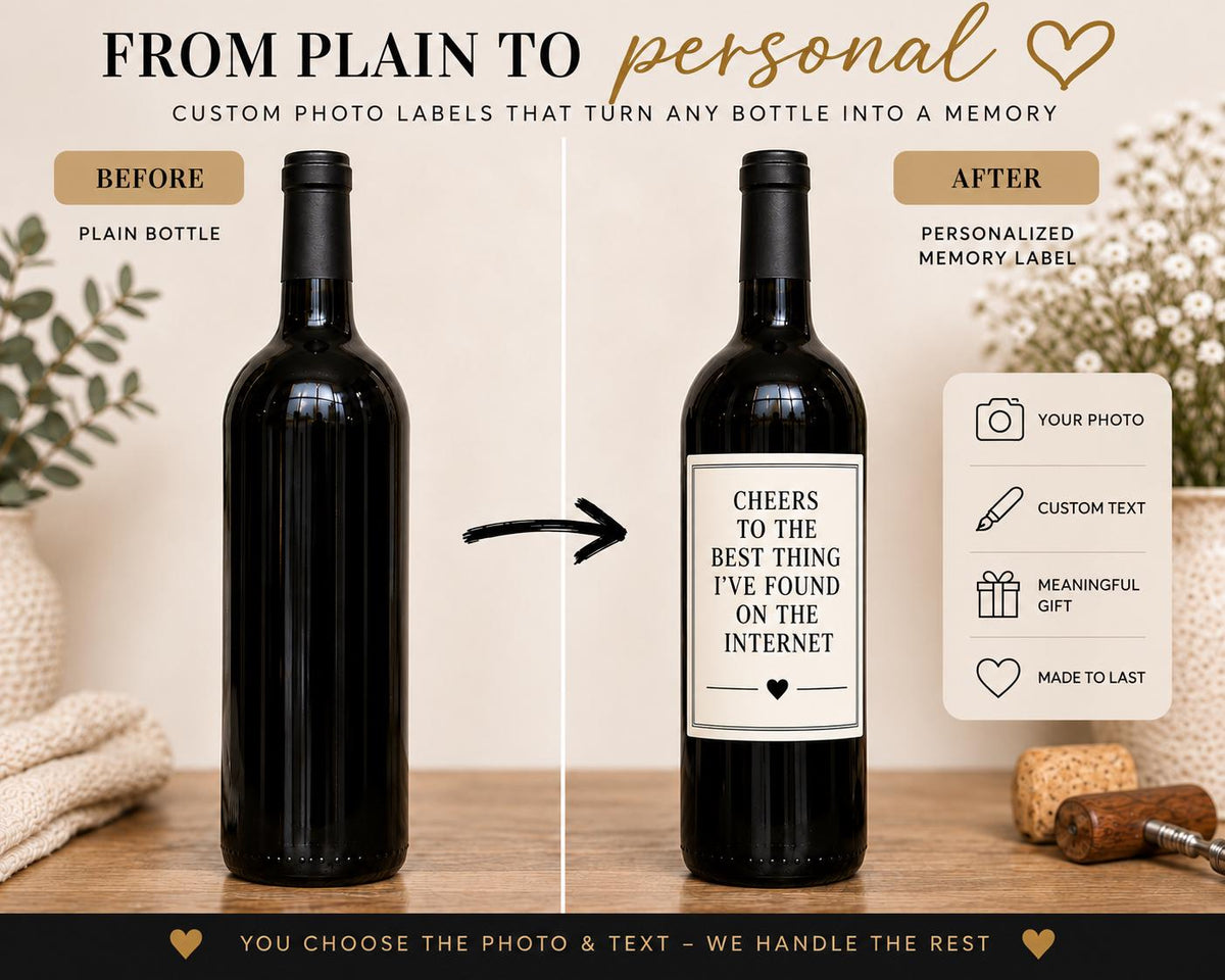 Funny Wine Bottle Label, Cheers to the Best Thing I Found on the Internet, Boyfriend Girlfriend Gift, Anniversary Gift, Wine Label Gift