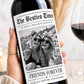 Personalized Friend Gifts, Best Friend Wine Bottle Label, Custom Photo Bestie Gift, Friends Forever Newspaper Wine Label, Gift for Her