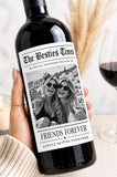 Personalized Friend Gifts, Best Friend Wine Bottle Label, Custom Photo Bestie Gift, Friends Forever Newspaper Wine Label, Gift for Her