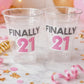 21st PARTY CUPS -21st Birthday Party 21st Party Decorations 21st Party Favors 21st Birthday 21 Birthday Party 21st Party Supplies Finally 21