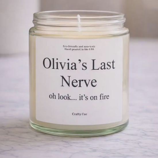Funny Mom Last Nerve Candle, Personalized Name Candle Gift for Her, Custom Birthday or Christmas Gift, Sarcastic Home Decor, Unique Gag Gift