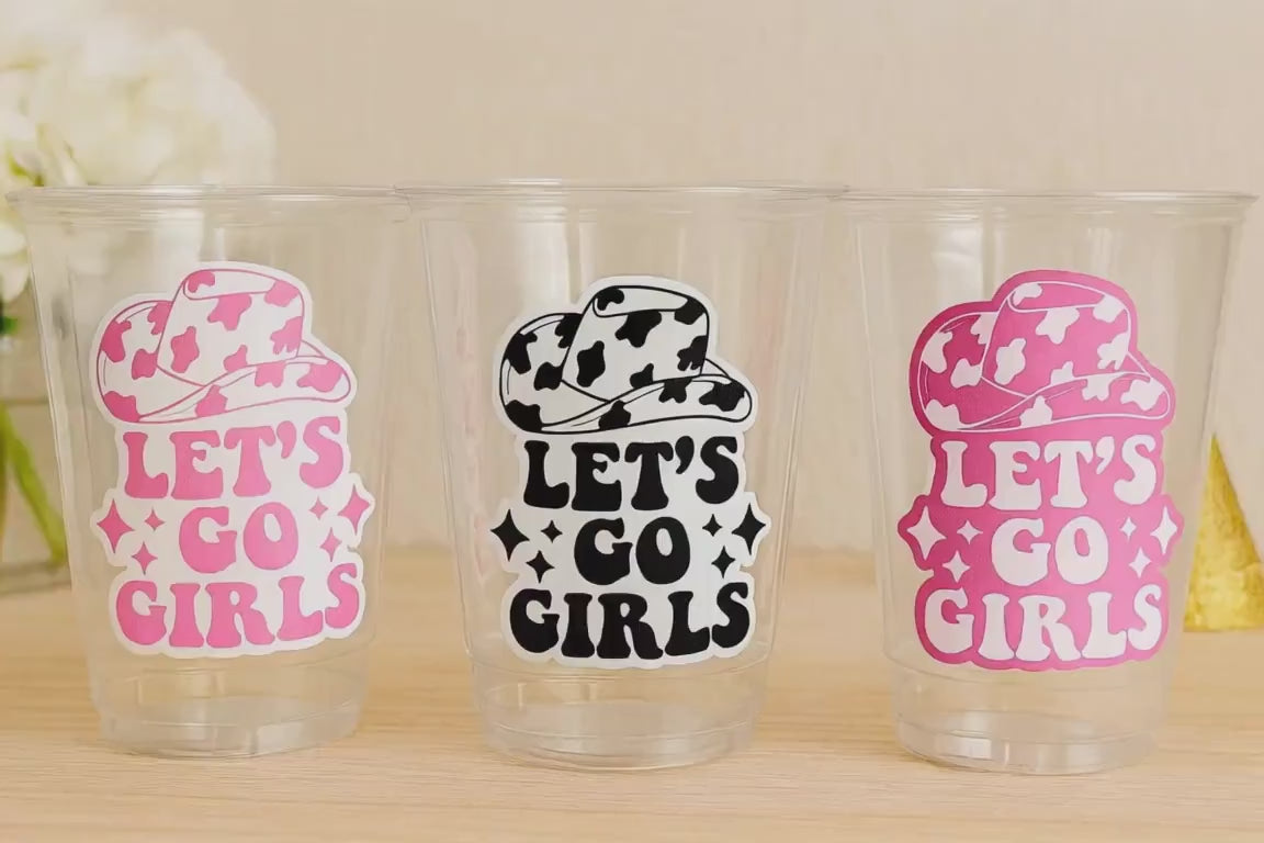 COWGIRL PARTY CUPS - Cowgirl Cups Cowgirl Party Decorations Cowgirl Bachelorette Party Cowgirl Hat Birthday Rodeo Party Cups Let's Go Girls