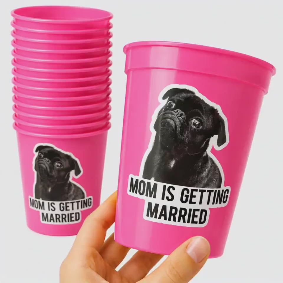 Personalized Dog Face Cups, Mom is Getting Married Cups, Bachelorette Party Favors, Bachelorette Party Games, Dog Face Bachelorette Cups