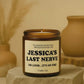 Personalized Last Nerve Scented Soy Candle, Custom Name Candle, Custom Candle Gift, Funny Candle, Funny Gift for her him, Coworker, Employee