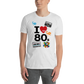 I Love The 80's Shirt, 80's T shirt, 80's T-shirt, 80's Clothing, Short-Sleeve ADULT Unisex T-Shirt