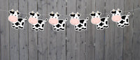 Cow Garland, Cow Banner, Cow Birthday, Farm Birthday, Cow Party Supplies
