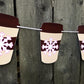 Coffee Garland, Coffee Banner, Snowflake Banner, Winter Coffee Snowflake, Baby It's Cold Outside Banner, Winter Banner, Winter Garland