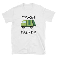 Adult Trash Talker Shirt, Garbage Truck t-shirt, UNISEX Adult Short-Sleeve Unisex T-Shirt