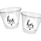 WEDDING FAVOR CUPS -Wedding Party Cups His Her Favorite Wedding Decorations Wedding Party Favors Wedding Party Supplies Rehearsal Dinner Cup