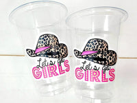 COWGIRL PARTY CUPS - Cowgirl Cups Cowgirl Party Decorations Cowgirl Bachelorette Party Cowgirl Hat Birthday Rodeo Party Cups Let's Go Girls