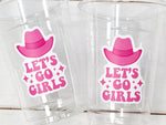 COWGIRL PARTY CUPS - Cowgirl Cups Cowgirl Party Decorations Cowgirl Bachelorette Party Cowgirl Hat Birthday Rodeo Party Cups Let's Go Girls