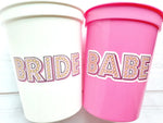BRIDE AND BABE Party Cups - Bachelorette Party Cups Pink Wedding Cups White Wedding Cups Bachelorette Party Favors Bride Babes Wedding Gifts
