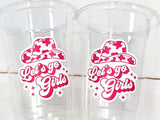 COWGIRL PARTY CUPS - Cowgirl Cups Cowgirl Party Decorations Cowgirl Bachelorette Party Cowgirl Hat Birthday Rodeo Party Cups Let's Go Girls
