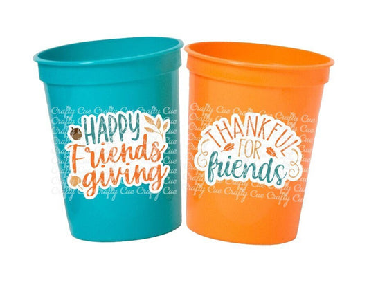 FRIENDSGIVING PARTY CUPS - Friendsgiving Cups Friendsgiving Decorations Happy Friendsgiving Party Friendsgiving Party Favors Thanksgiving