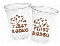 COWBOY PARTY CUPS - First Rodeo Cups Cowgirl Cups Cowgirl Party Decorations Cowgirl Bachelorette Party Cowgirl Hat Birthday Rodeo Party