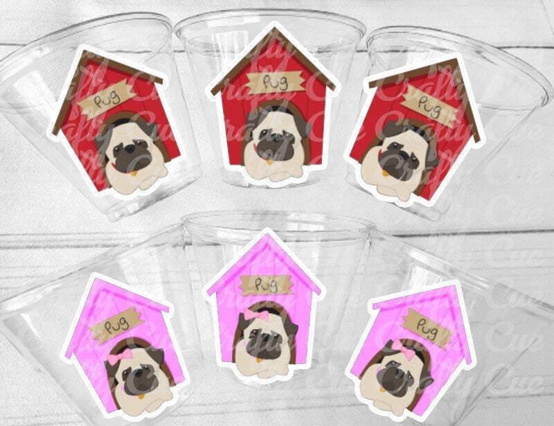 PUG PARTY Cups - Pug Cups Pug Birthday Cups Pug Dog Party Cups Puppy Party Cups Dog Birthday Party Puppy Party Decorations Dog Party Favors