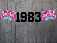 BEST OF 1983 - 40th Birthday Banner 1983 Banner 1983 Party Decorations 40th Party Decorations 40th Party Banner 40 Birthday Party Banner 80s
