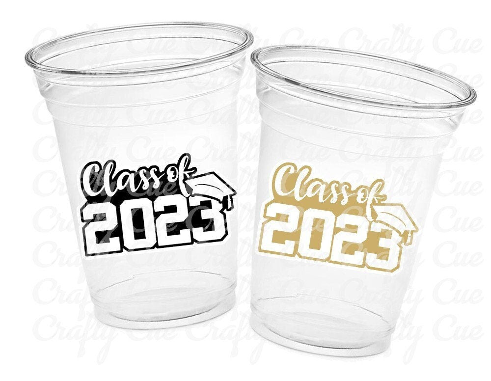 Class of 2023 Party Cups, 2023 Graduation Party Cups, Class of 2023 Decorations, Graduation Decorations, 2023 Graduation Party Cups 2023 Cup