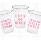 COWGIRL PARTY CUPS - Cowgirl Cups Cowgirl Party Decorations Cowgirl Bachelorette Party Cowgirl Hat Birthday Rodeo Party Cups Let's Go Girls