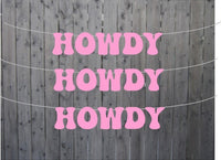 HOWDY BANNER Cowgirl Party Banner Let's Go Girls Banner Cowgirl Birthday Banner Cowgirl Party Banner Decorations Bachelorette Party Banner
