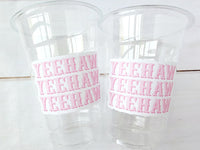 YEEHAW COWGIRL PARTY Cups - Cowboy Party Cups Cowgirl Party Decorations Cowgirl Bachelorette Party Cowgirl Hat Birthday Rodeo Party