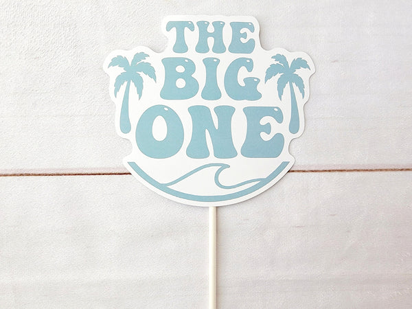 Surf Birthday Cake Topper, The Big One Cake Topper, 1st Birthday Party Cake Topper, Surf Birthday Party, Surfs Up, Surfer, Catch A Wave