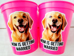 Personalized Dog Face Cups, Mom is Getting Married Cups, Bachelorette Party Favors, Bachelorette Party Games, Dog Face Bachelorette Cups