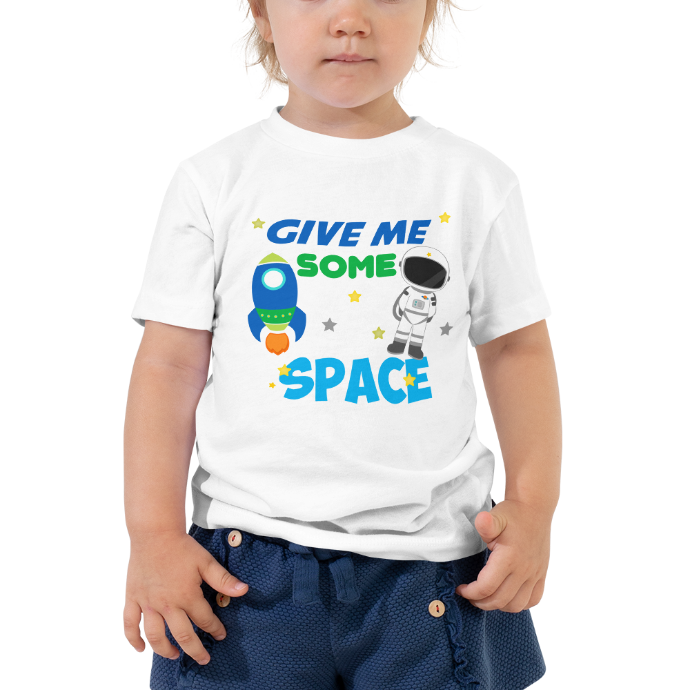 Give Me Some Space Shirt, Toddler Short Sleeve Tee