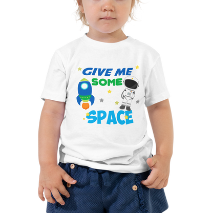 Give Me Some Space Shirt, Toddler Short Sleeve Tee