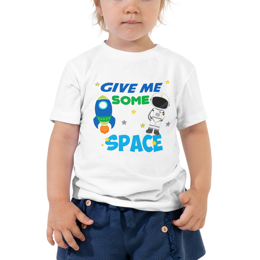 Give Me Some Space Shirt, Toddler Short Sleeve Tee