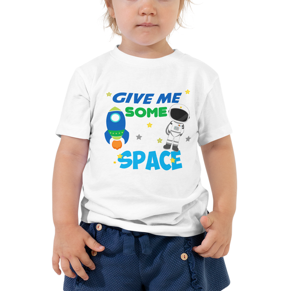 Give Me Some Space Shirt, Toddler Short Sleeve Tee