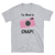 I'm About to SNAP Camera T-shirt, Short-Sleeve Unisex T-Shirt