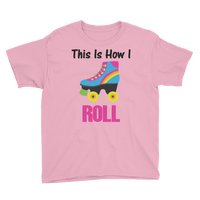 This is How I Roll T-shirt, Youth Short Sleeve T-Shirt