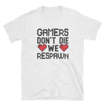 Crafty Cue Gamers Don't Die Shirt, Gaming Shirt, Funny T-Shirts, Short-Sleeve Unisex T-Shirt