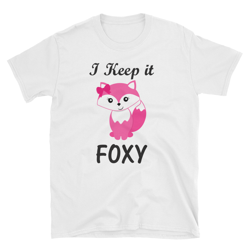 I keep It Foxy Shirt, Short-Sleeve Unisex T-Shirt
