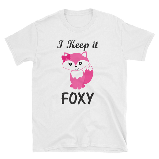 I keep It Foxy Shirt, Short-Sleeve Unisex T-Shirt